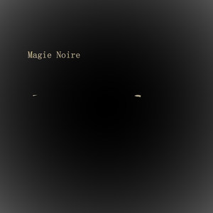 Magie Noire