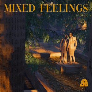 Mixed Feelings (Explicit)