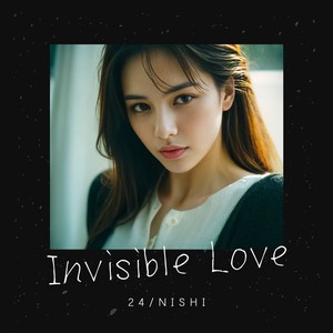 Invisible Love