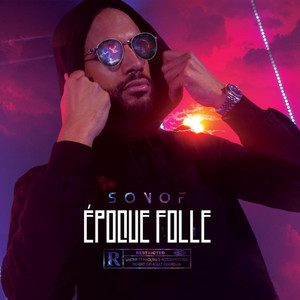 Époque folle (Explicit)