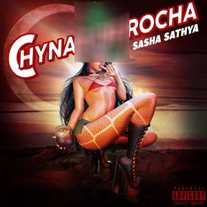 CHYNAR DE ROCHA (Explicit)