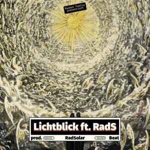 Lichtblick (feat. RadSolar) (Explicit)
