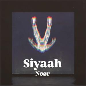 Siyaah