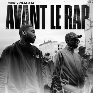 AVANT LE RAP (Explicit)