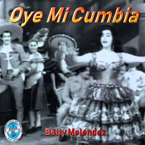 Oye Mi Cumbia