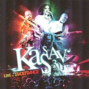 Kassav' 30 ans (Live au Stade de France)