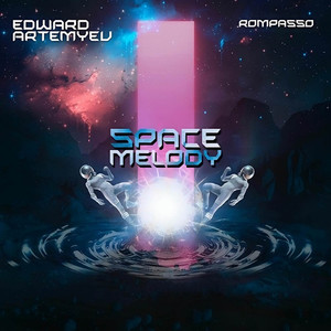 Space Melody (Explicit)