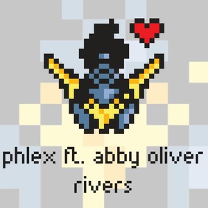 Rivers(feat. Abby Oliver)