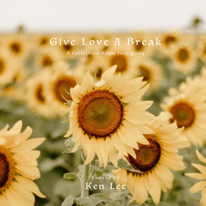 Give Love A Break