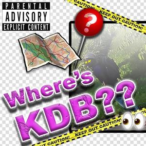 Where's KDB?? (Explicit)