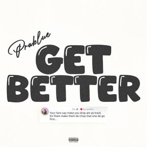 Get better (freestyle)