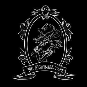 The Nightmare Tape