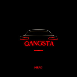 Gangsta (Explicit)