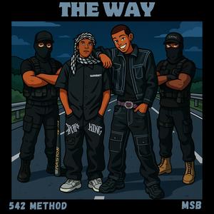 THE WAY (feat. MSB)