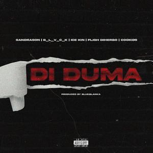 DI DUMA (Explicit)