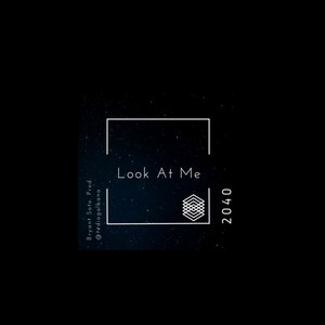 Look at Me! (Explicit)