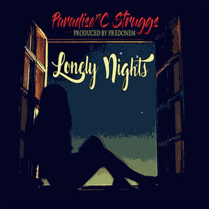 Lonely Nights (feat. Cstruggs) (Explicit)