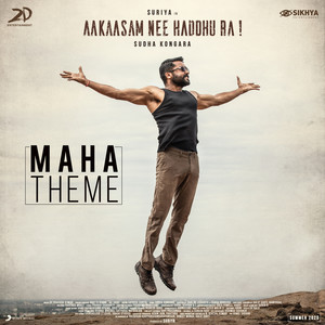 Maha Theme (Telugu) [From "Aakaasam Nee Haddhu Ra"]