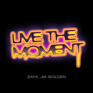 Live The Moment (Extended Mix)