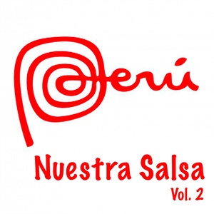 Perú: Nuestra Salsa, Vol. 2