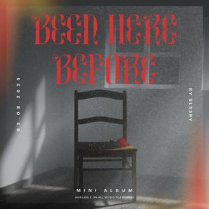Been Here Before (Explicit)