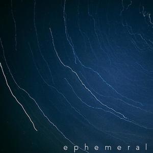 Ephemeral