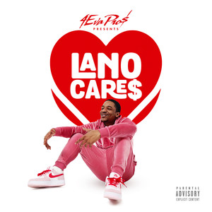 Lano Care$ (Explicit)