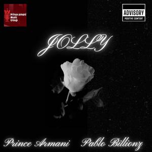 Jolly (feat. Prince Armani & Pablo Billionz PAMG)