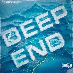 DEEP END (Explicit)