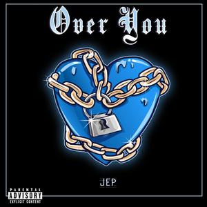 Over You (Explicit)