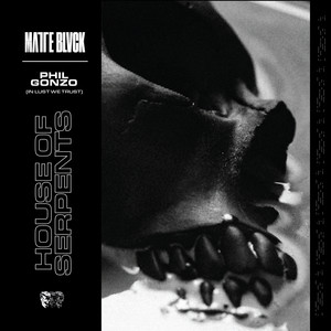 House of Serpents (Trust In Lust)