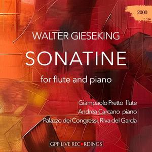 W. Gieseking: Sonatine for flute and piano - II. Allegretto (feat. Andrea Carcano)