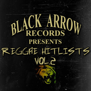 Black Arrow Records Presents Reggae Hitlists Vol.2