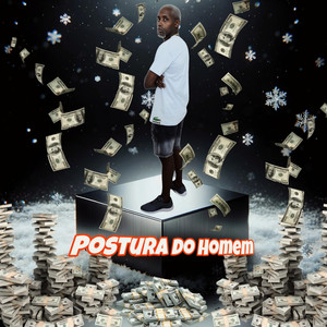 Postura do Homem (Explicit)