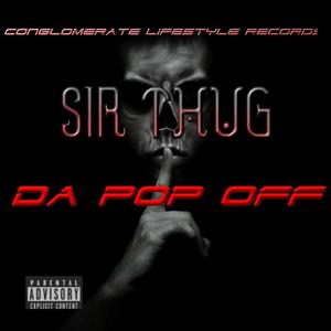 Da Pop Off (Explicit)