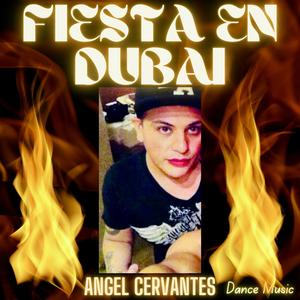 FIESTA EN DUBAI (Explicit)