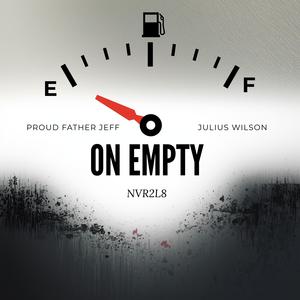 On Empty (feat. Julius Wilson)