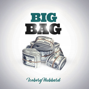 Big Bag (Explicit)