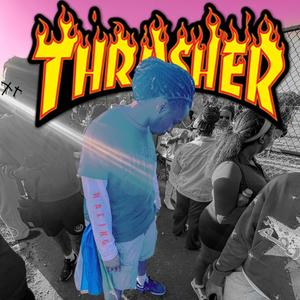 Thrasher (Explicit)