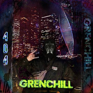 Grenchill (Explicit)