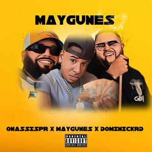 Maygunes (feat. Maygunes & DominickRD)