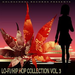 Lo-Fi Hip Hop Collection Vol. 3