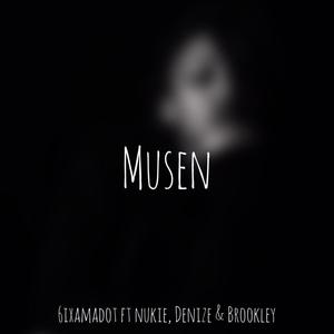 Musen (feat. Nukie, Denize & Brookley Da Vocalist)