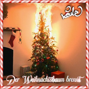 Der Weihnachtsbaum brennt (Explicit)