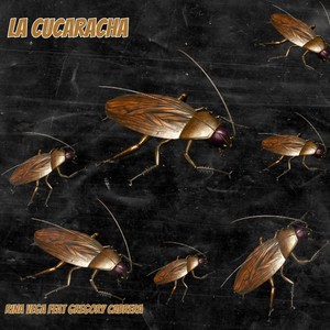 La Cucaracha (feat. Gregory Cabrera)