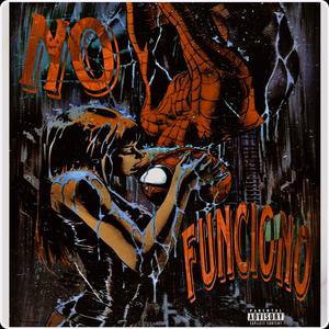 No Funciono (Explicit)