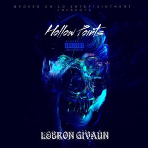 Hollow Points (Explicit)