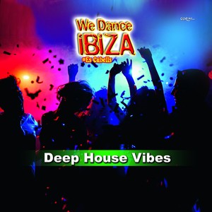 WE DANCE IBIZA #Es Cubells: Deep House Vibes