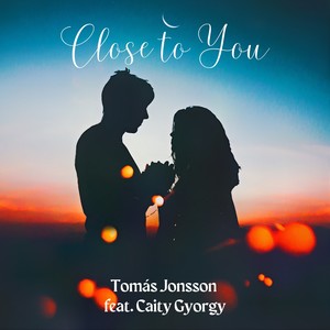 Close to You