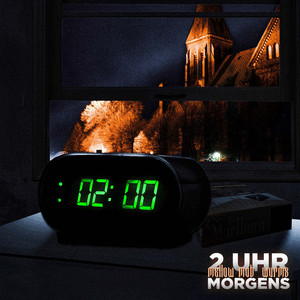 2 Uhr Morgens (Explicit)